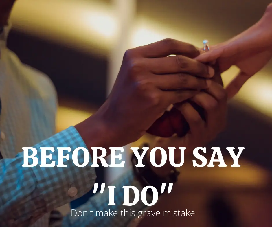 Before you say I do