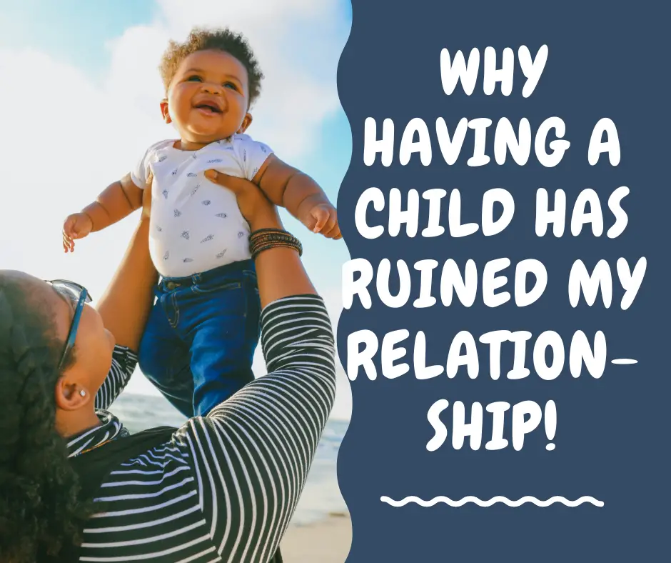 Why relationships change after having a baby