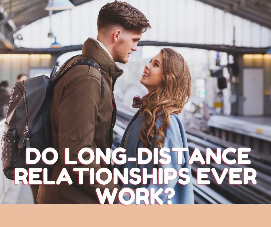 Distance job long relationship