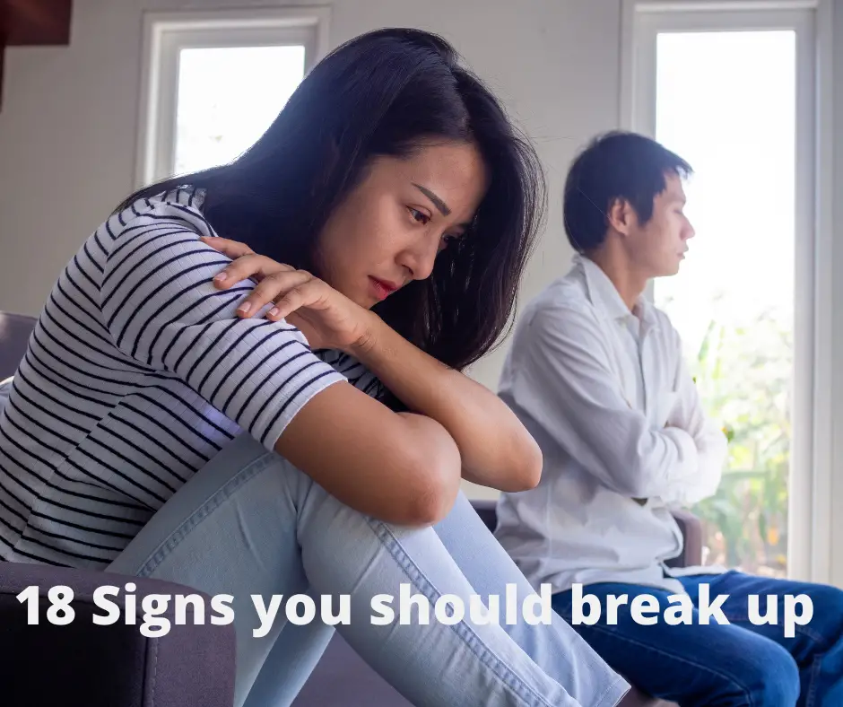 signs you should not break up