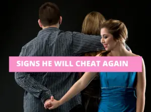 Signs he will cheat again