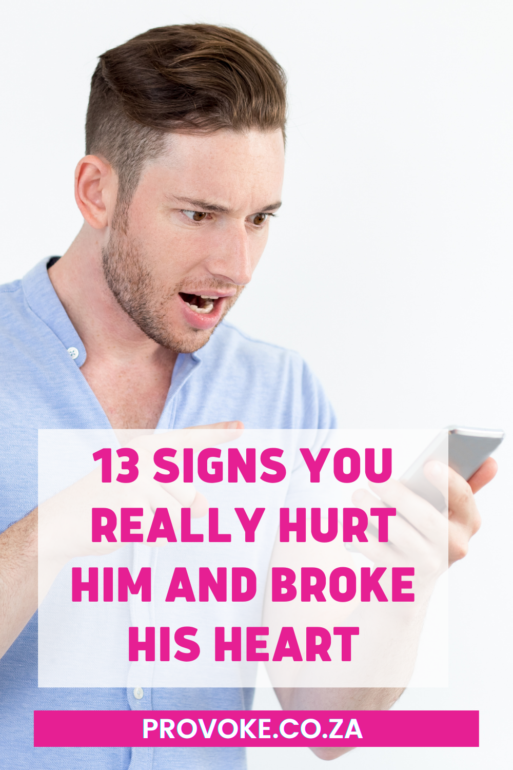 Signs you really hurt him