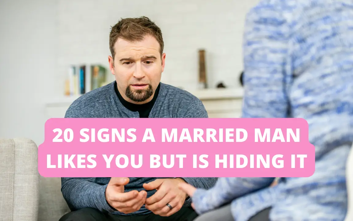 Signs a married man likes you but is hiding it
