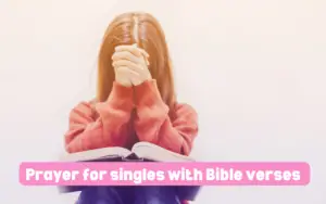 Prayer for singles with bible verses