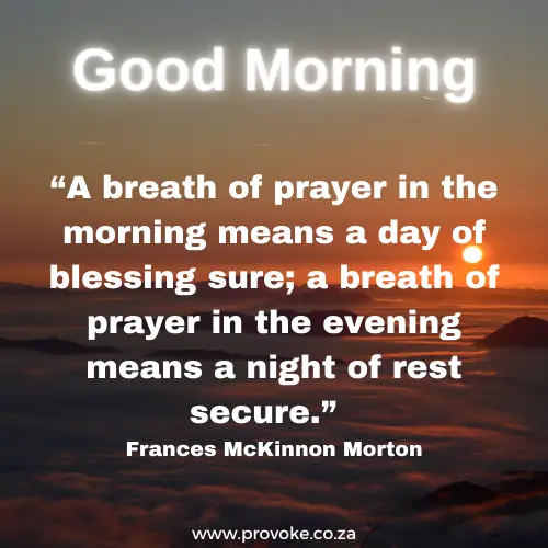A breath of prayer Good morning have a blessed day quotes and images