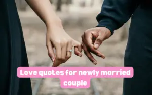 Love quotes for newly married couple