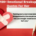 100+ Best Emotional Breakup Quotes For Her