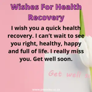 Wishes for health recovery