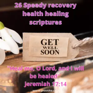 Speedy recovery health healing scriptures