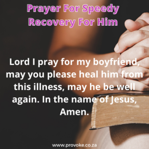 Prayer for speedy recovery for him