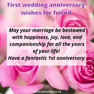 First wedding anniversary wishes for friend