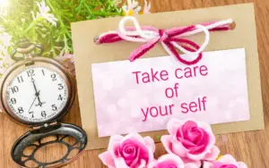 Take care of yourself messages
