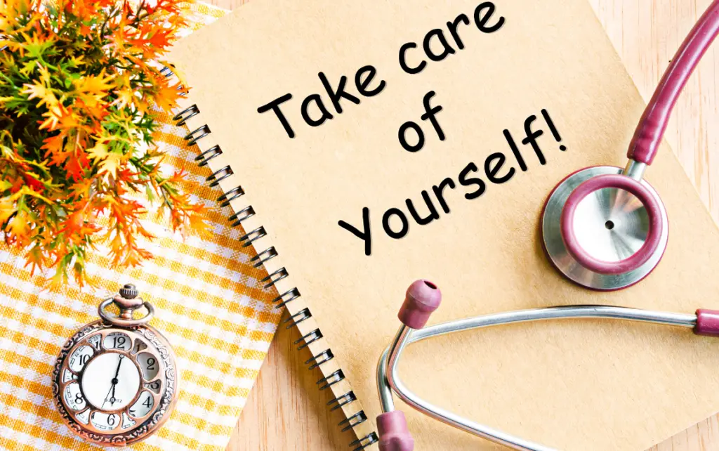 Another Way To Say Take Care Of Yourself