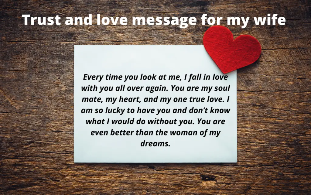 Trust and love message for my wife