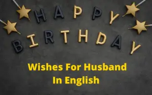 Happy Birthday Wishes For Husband In English