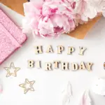 155 Best Lines For Wishing Birthday