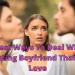 10 Smart Ways To Deal With A Cheating Boyfriend That You Love