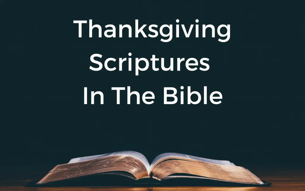Thanksgiving Scriptures In The Bible
