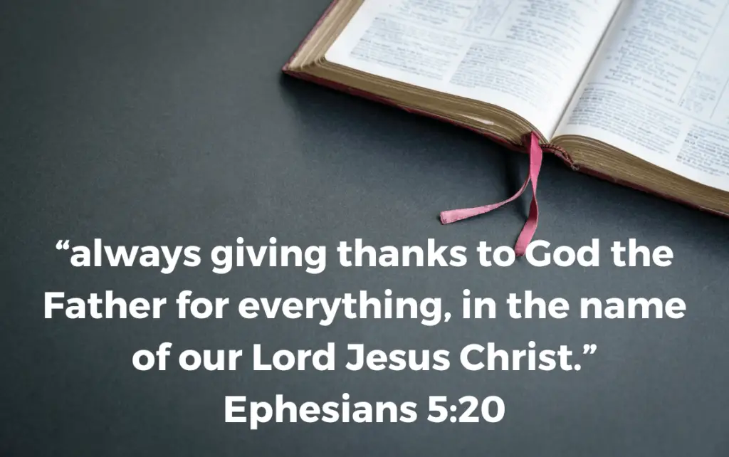 Giving Thanks To God For Everything Bible Verse