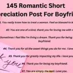 145 Romantic Short Appreciation Post For Boyfriend