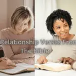 55 Useful Relationship Verses From The Bible