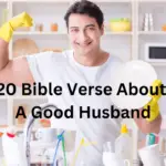20 Bible Verse About A Good Husband