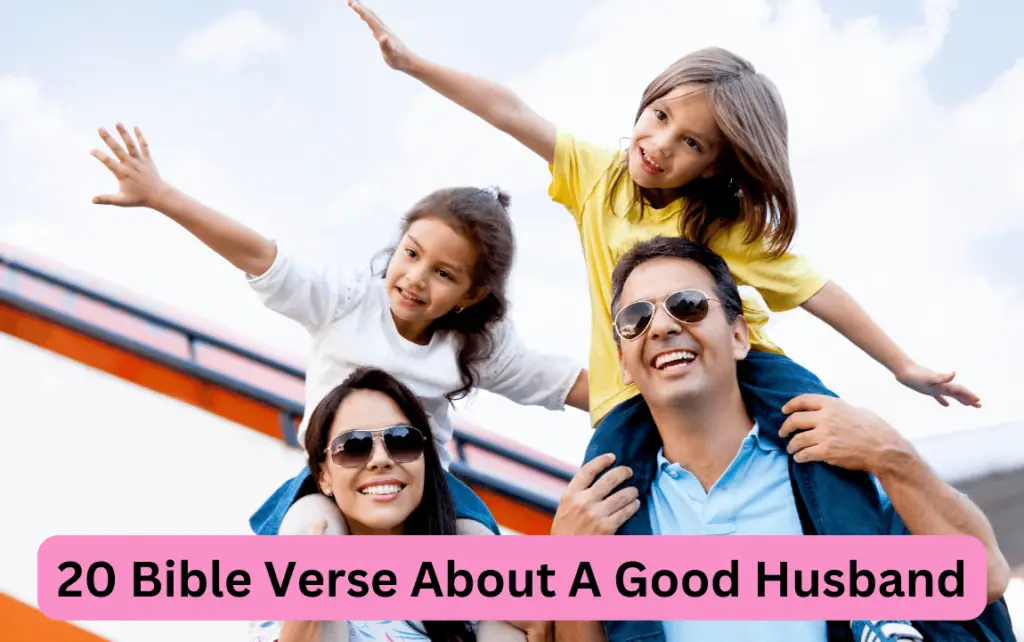 Bible Verses About Being A Husband And Father