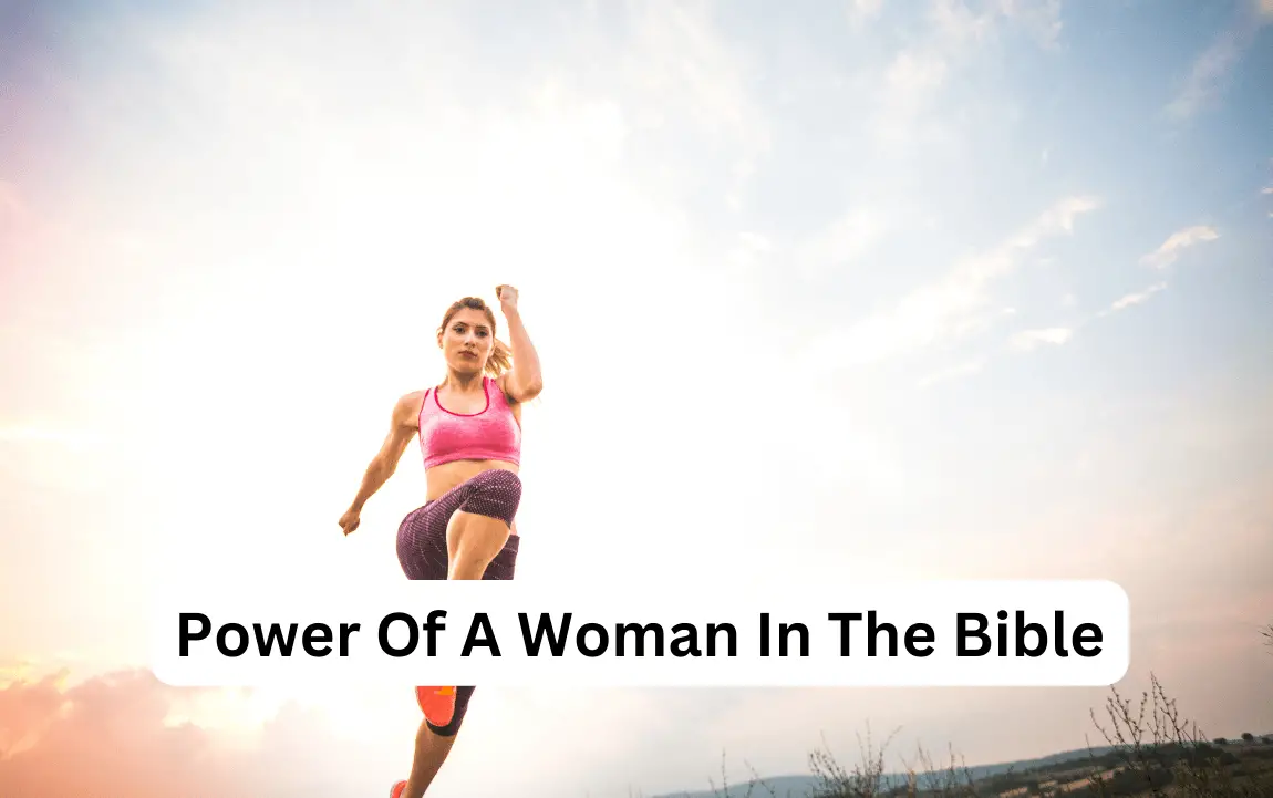 Power Of A Woman In The Bible