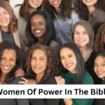 8 Women Of Power In The Bible