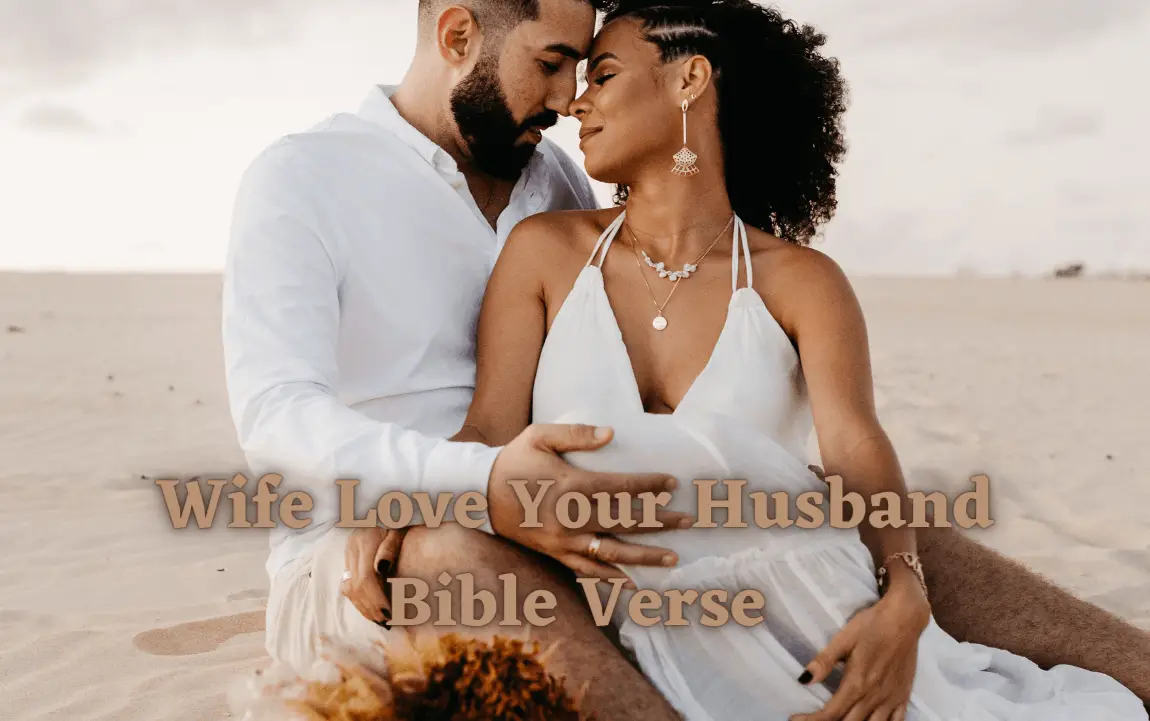 Wife Love Your Husband Bible Verse Provoke