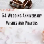 54 Heartfelt Wedding Anniversary Wishes And Prayers
