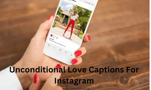 Unconditional Love Captions For Instagram