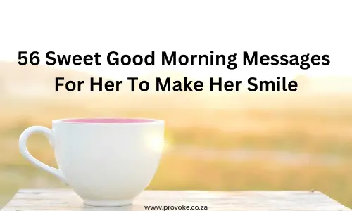 Good Morning Message For Her To Make Her Smile